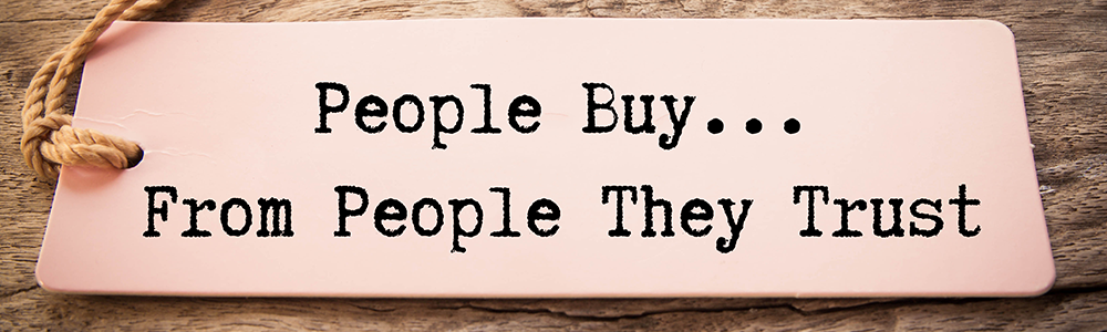 People buy ... from people they trust plaque