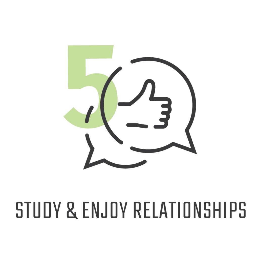 Study & enjoy relationships