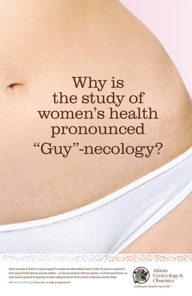 Why is the study of women's health pronounced "Guy"-necology? Ad